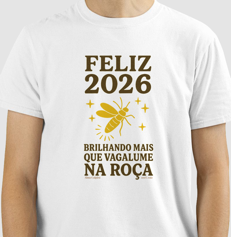 Feliz 2026 Brilhando mais que vagalume na roça