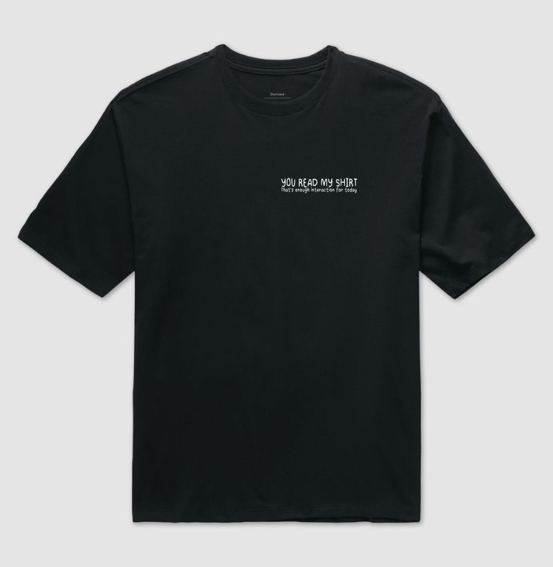 You Read my Shirt