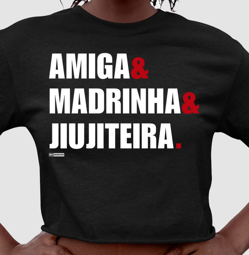 AMIGA & MADRINHA & JIUJITEIRA