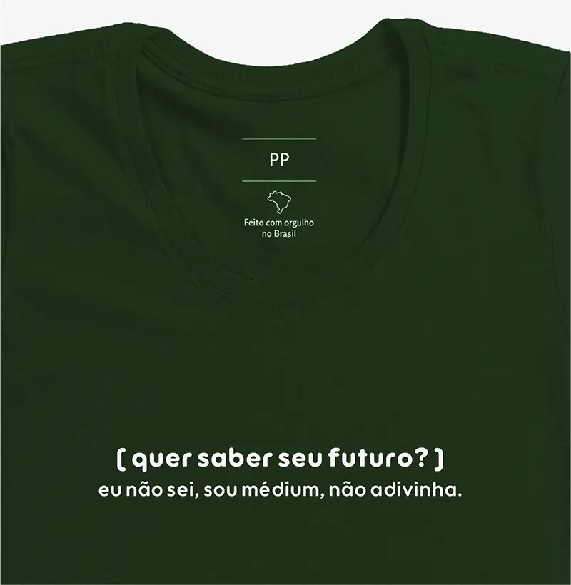 CAMISETA NÃO SOU ADIVINHA, SOU MÉDIUM!