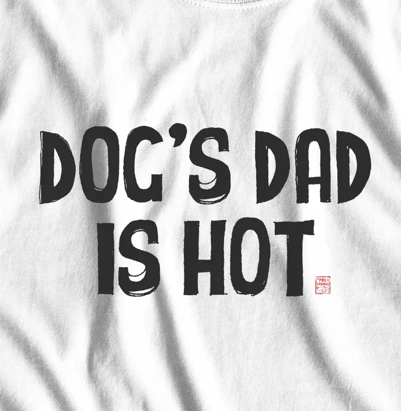 Dog's Dad is Hot