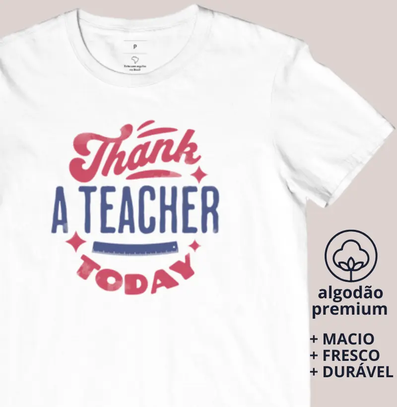 Camiseta Thank a Teacher Today