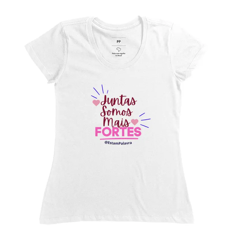 Feminina  "Juntas Somos Mais Fortes"