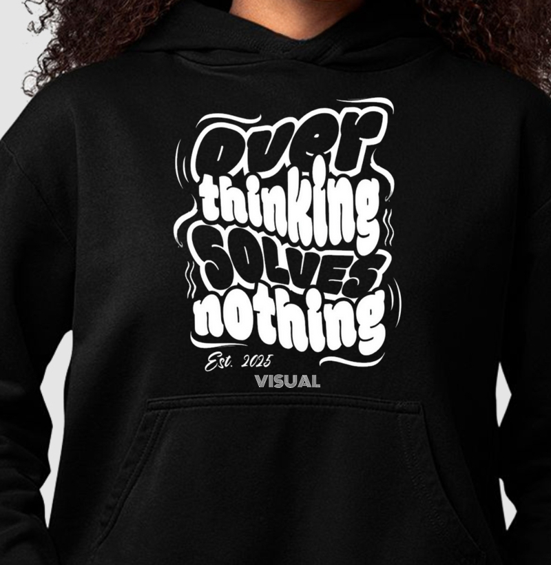 Over Thinking - Visual