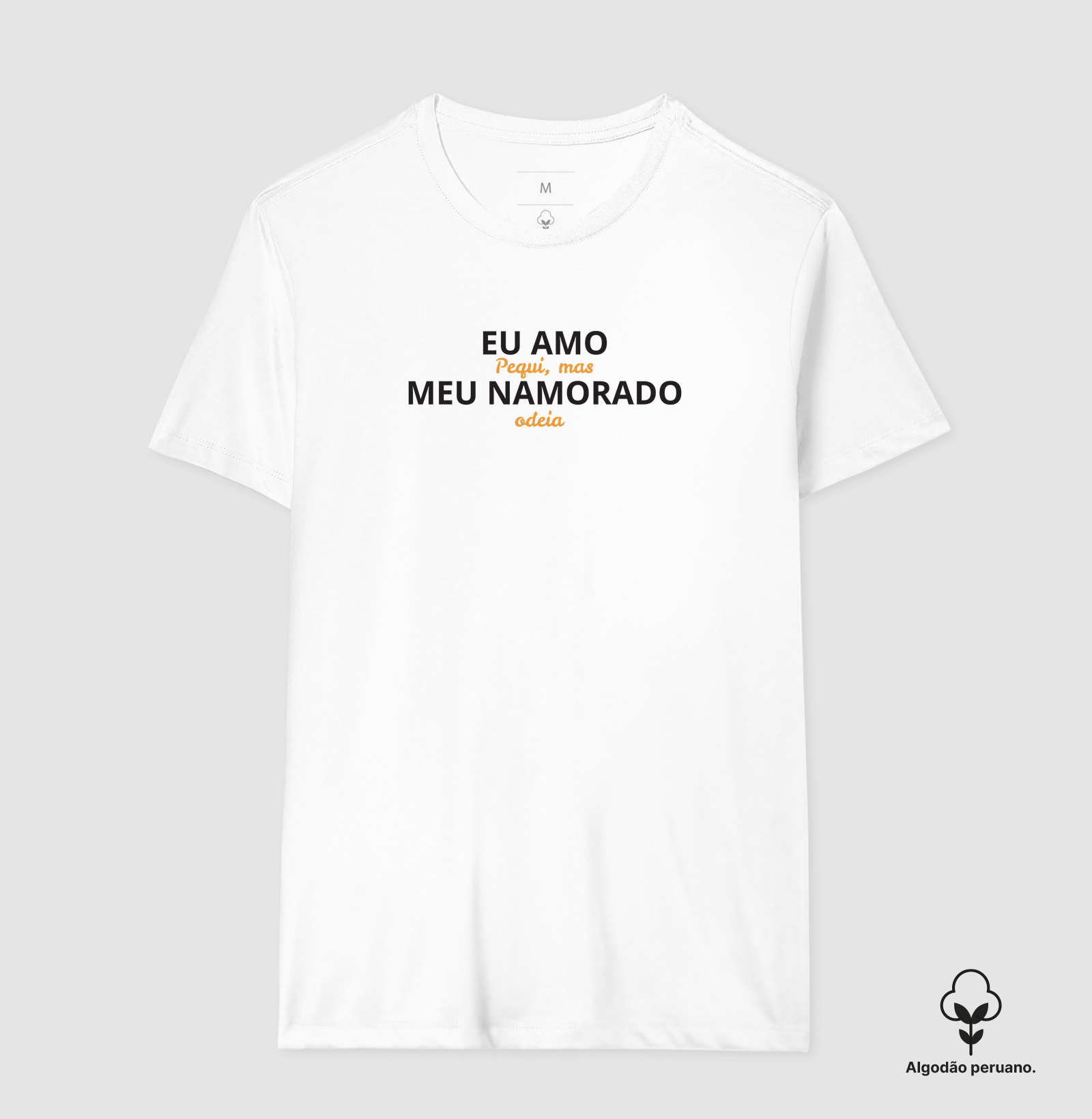 Amo Pequi, Meu Namorado Odeia
