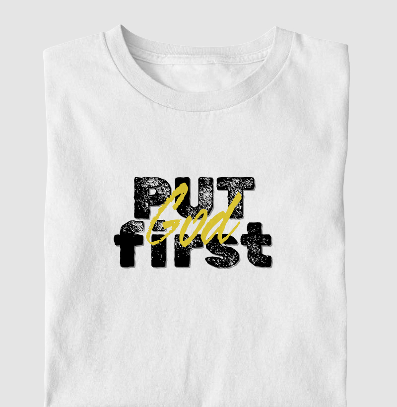 Put God first