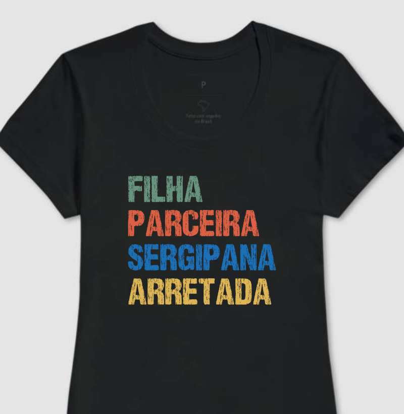 Filha | Parceira | Sergipana | Arretada