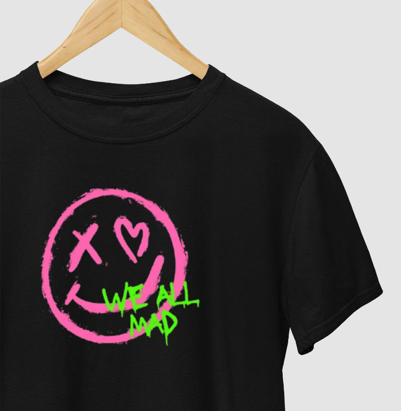 Camiseta - We all mad