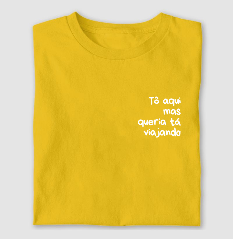 To aqui mas queria ta viajando