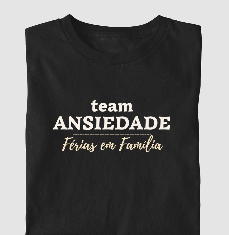 Team Ansiedade - Férias em Família