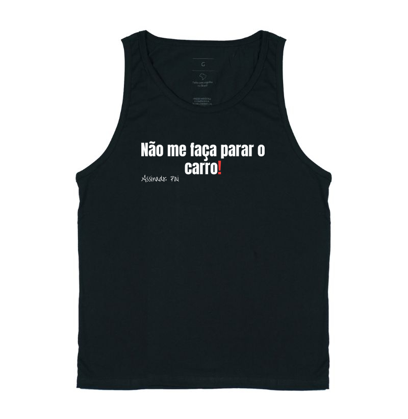 Não me faça parar o carro