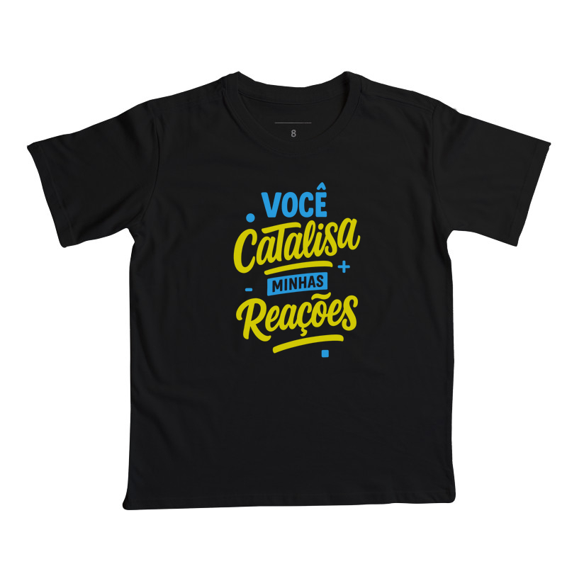 Você Catalisa Minhas Reações