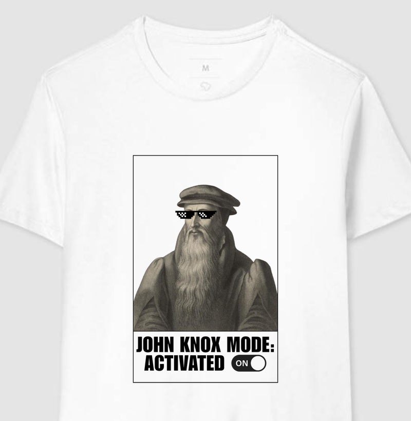 John Knox mode: Activated