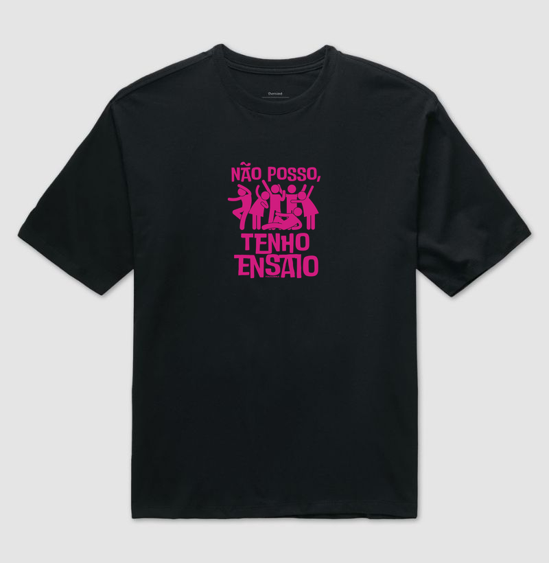 Não Posso, Tenho Ensaio - Pink