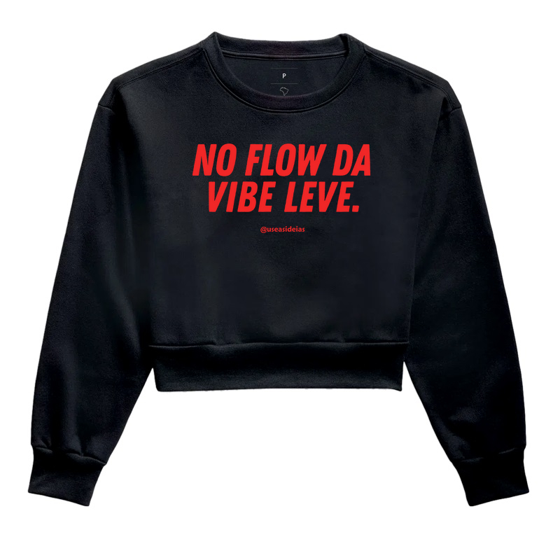 NO FLOW DA VIBE LEVE.