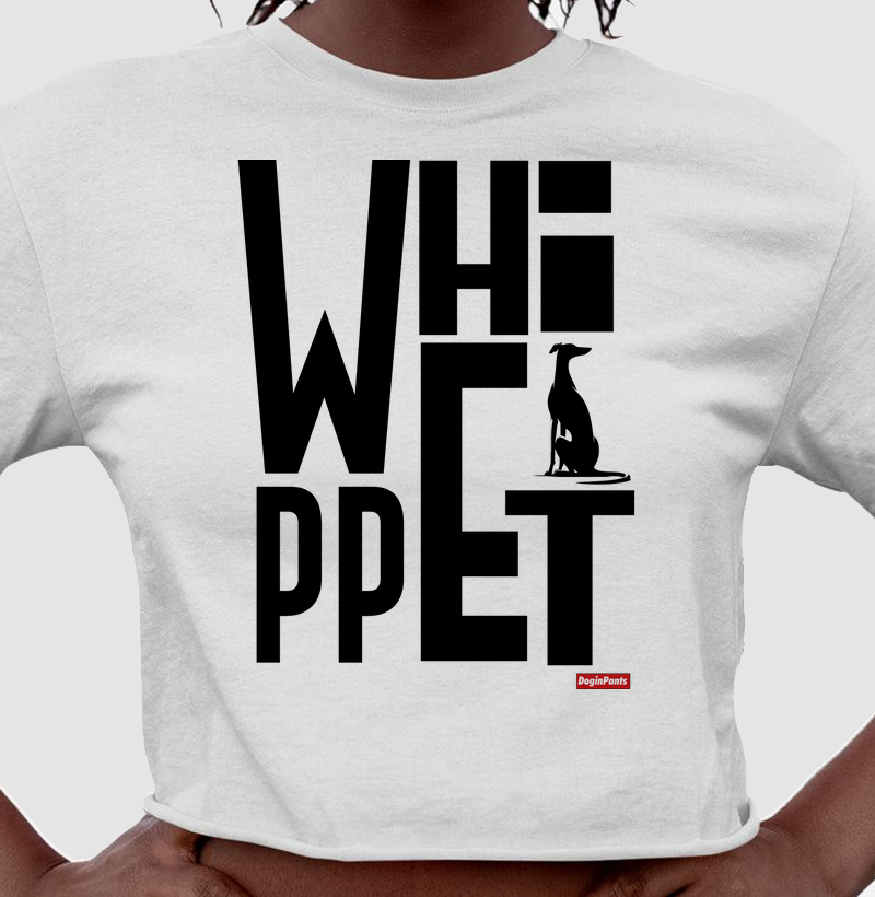 WHIPPET LET BIG