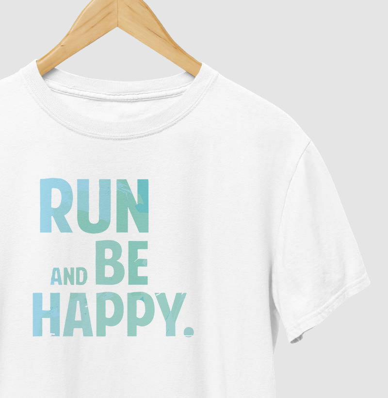 Run and be happy