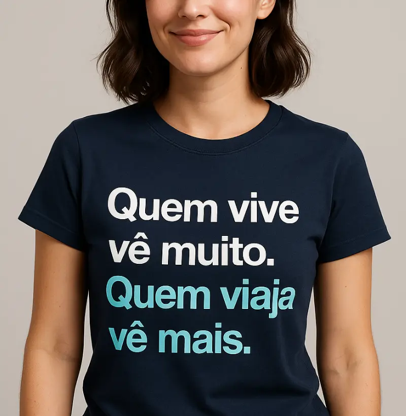Quem viaja vê mais