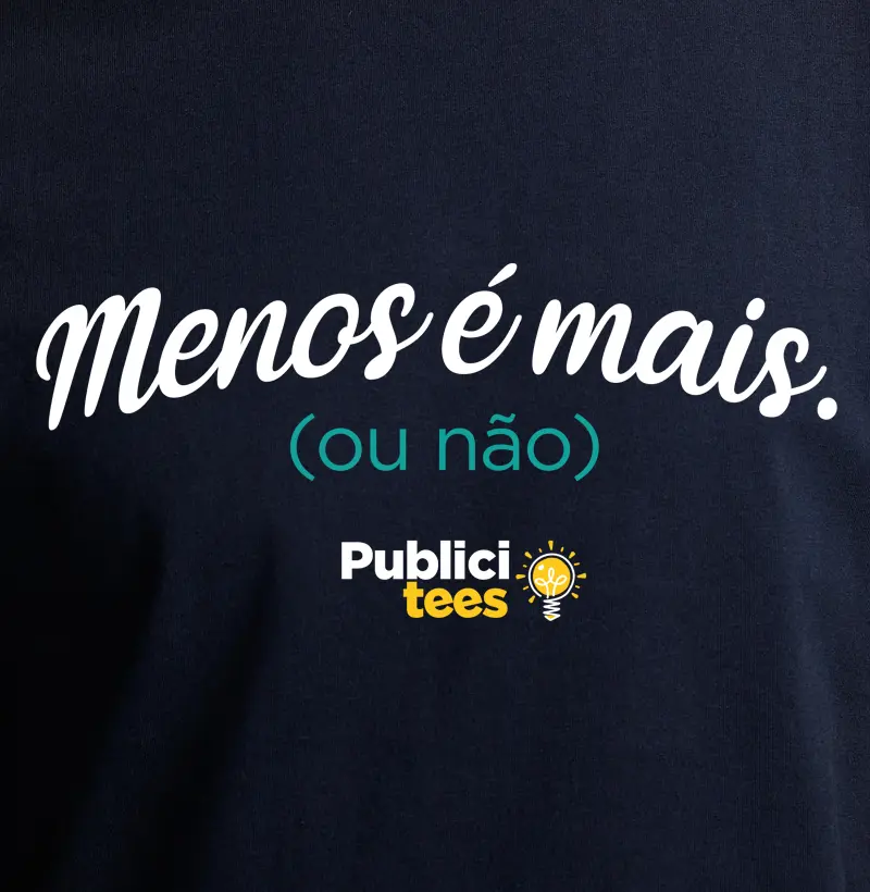 Menos é mais