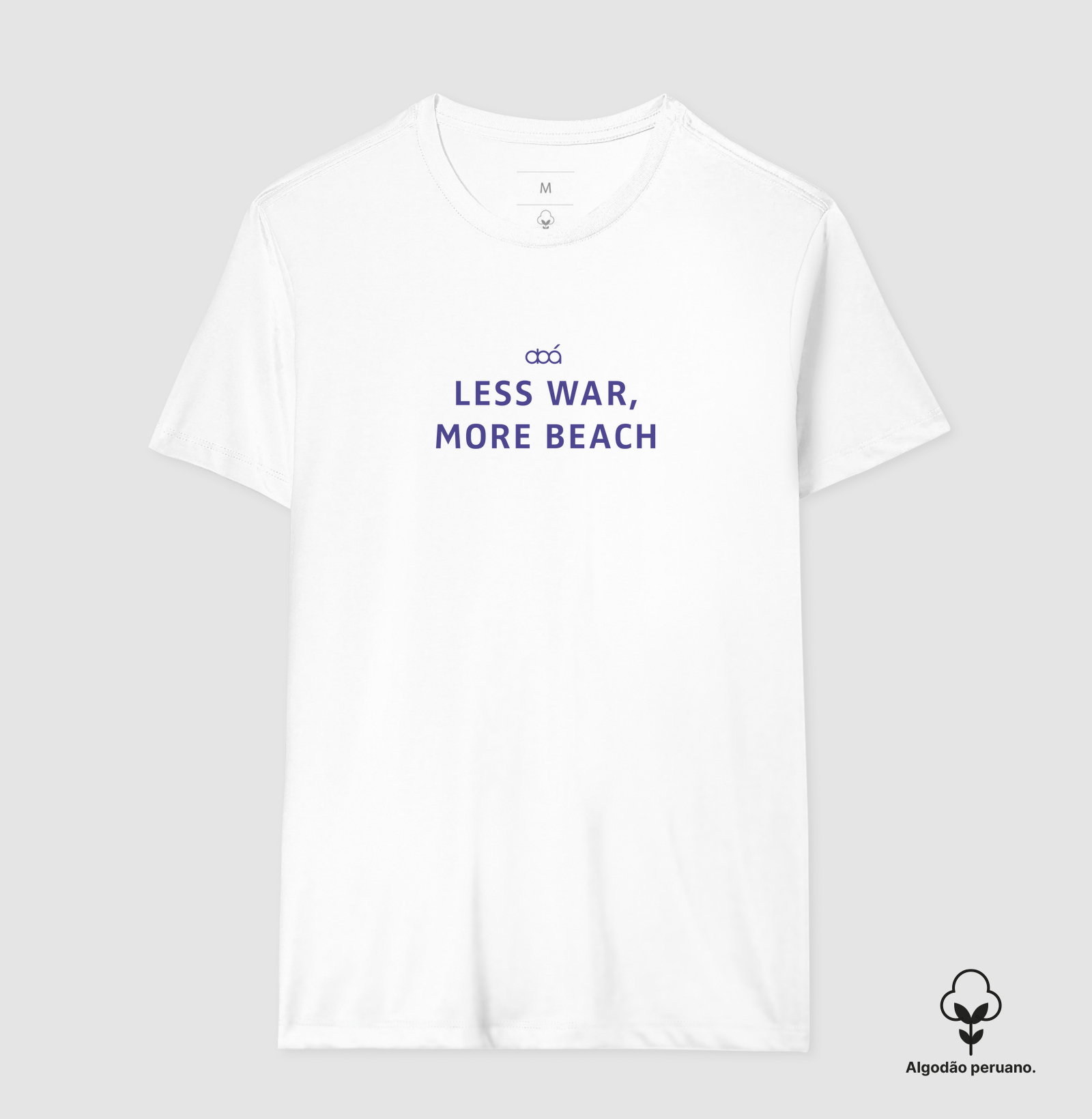 LESS WAR MORE BEACH AZL