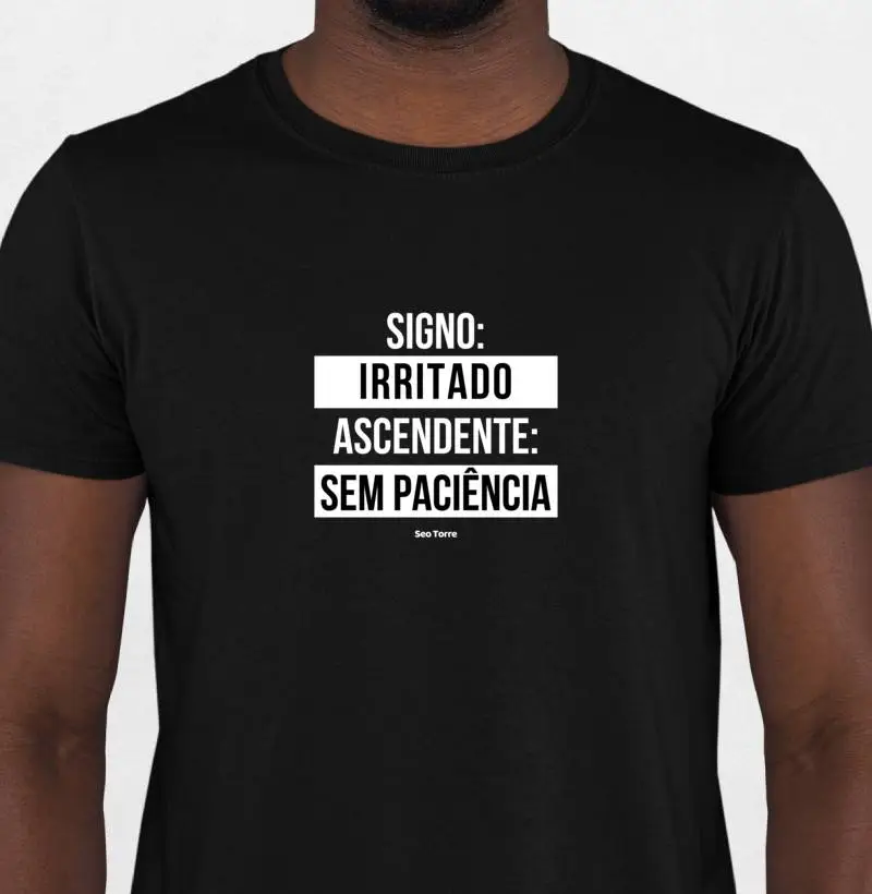 Signo: Irritado, Ascendente: Sem Paciência