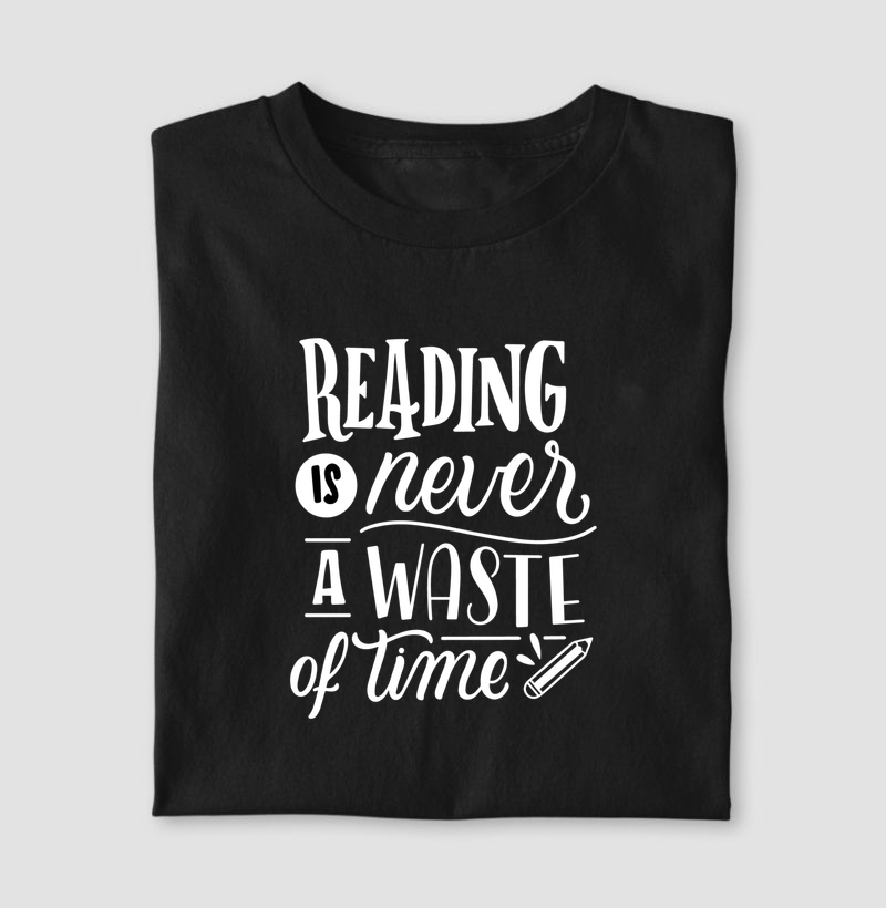 Reading is never a waste of time