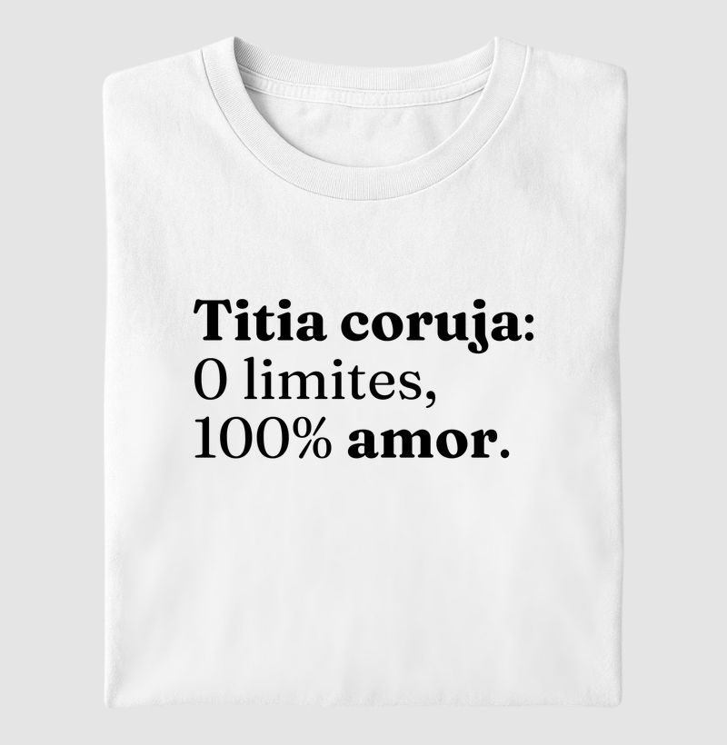 Titia coruja: 0 limites, 100% amor.