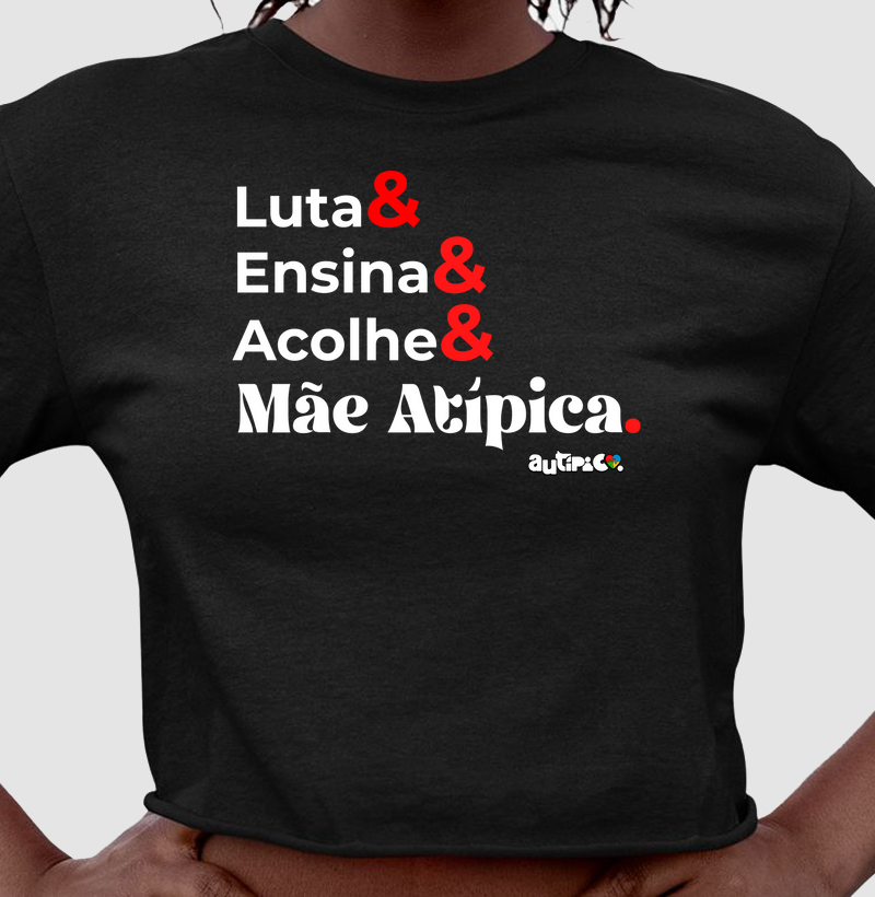 Luta& Ensina& Acolhe& Mãe Atípica