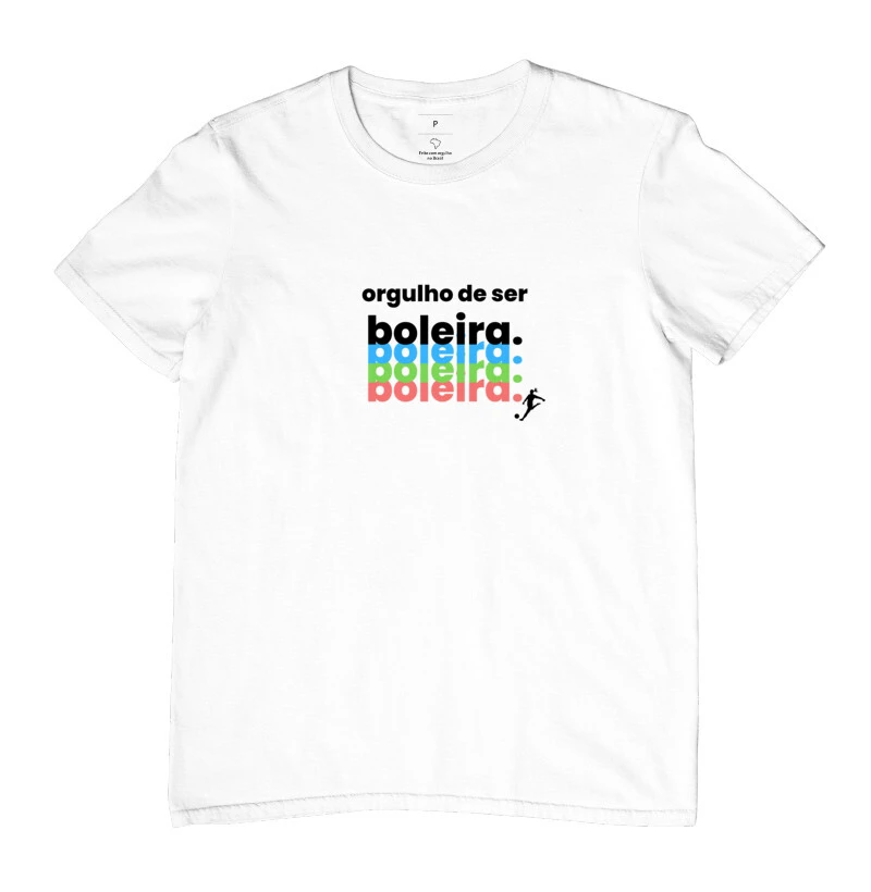 Camiseta Orgulho de Ser Boleira