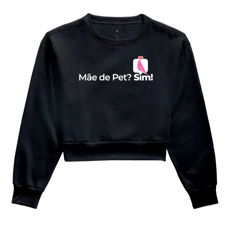 Mãe de Pet? Sim!