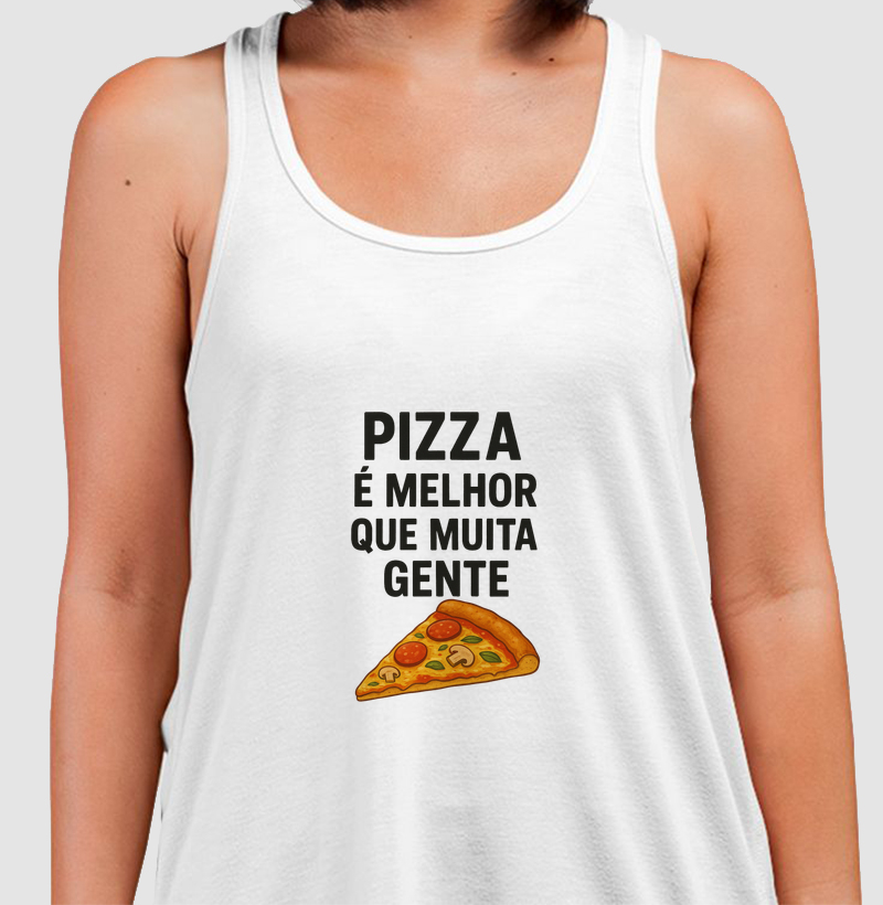 Pizza é melhor que muita gente
