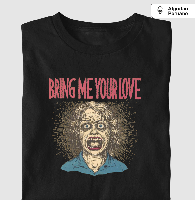 Premium Bring Me Your Love