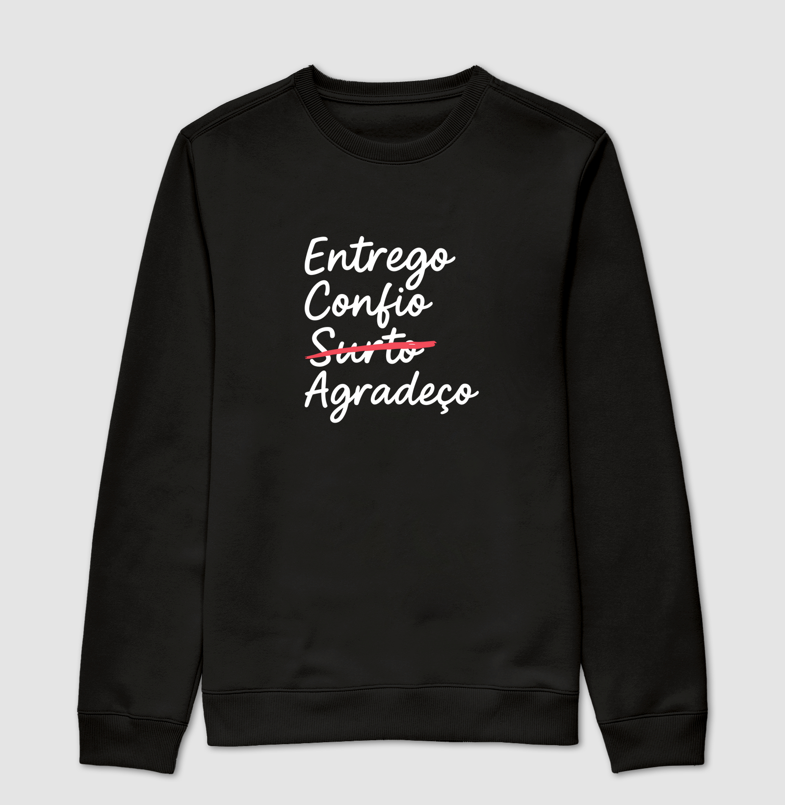 Entrego Confio Surto Agradeço