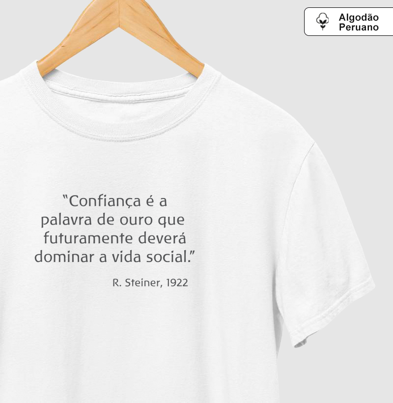 Confiança é a palavra de ouro
