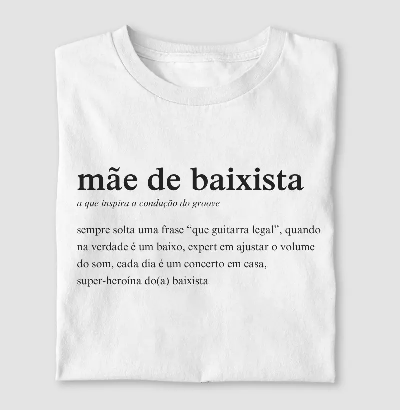 Definição mãe de baixista