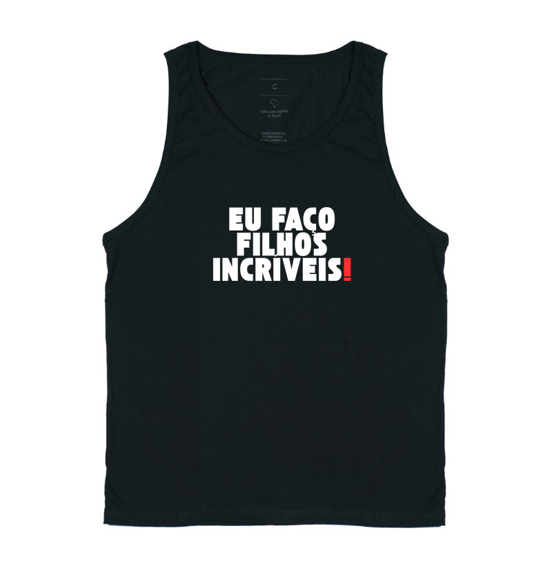 Eu faço filhos incríveis