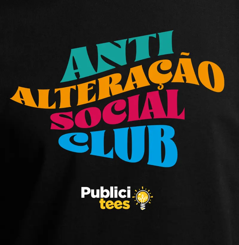 Anti Alteração Social Club