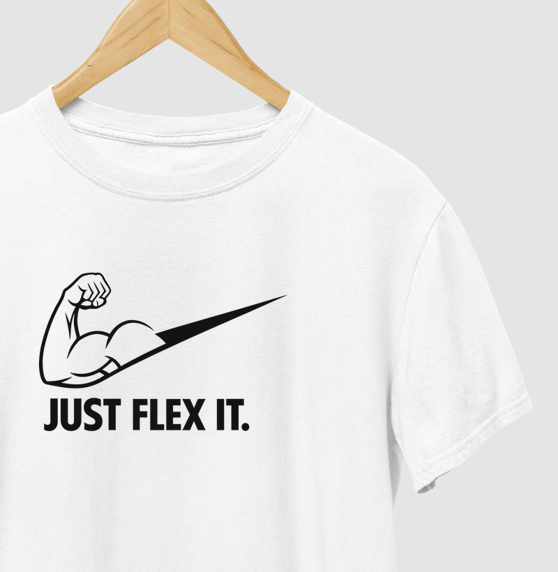 JUST FLEX IT