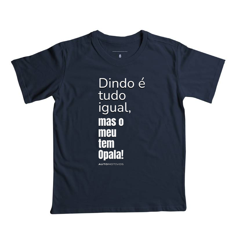 Dindo é Tudo Igual, Mas o Meu Tem Opala! 