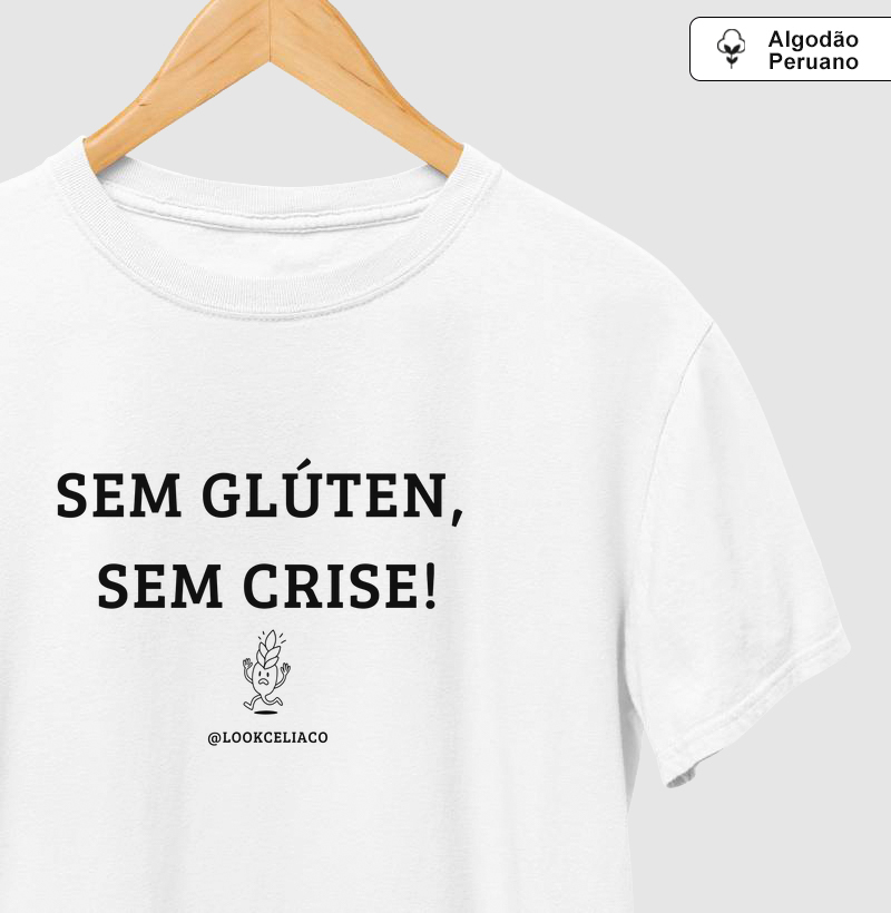 Sem glúten, sem crise.