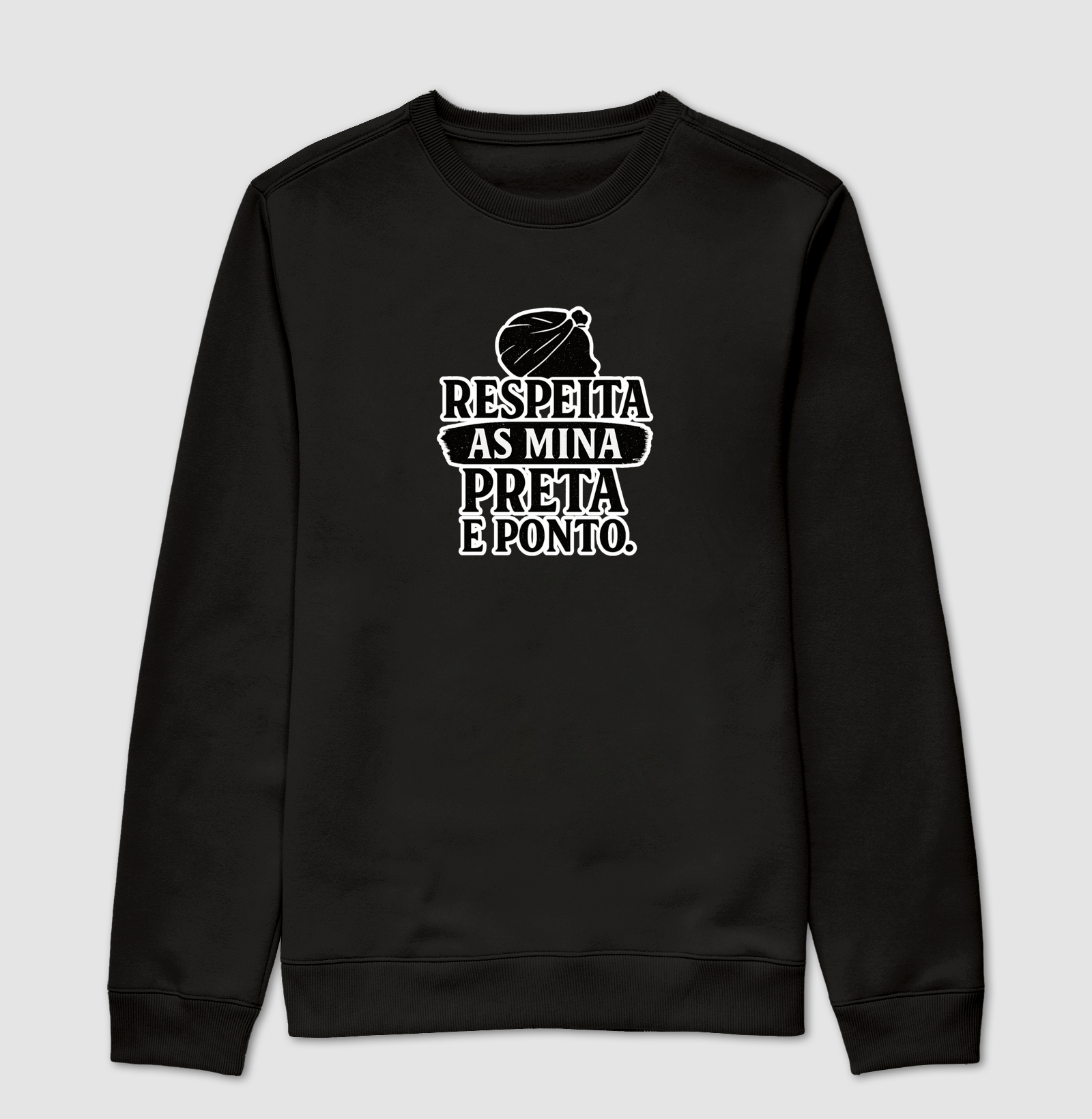 Camiseta Original Respeita as Mina Preta e Ponto