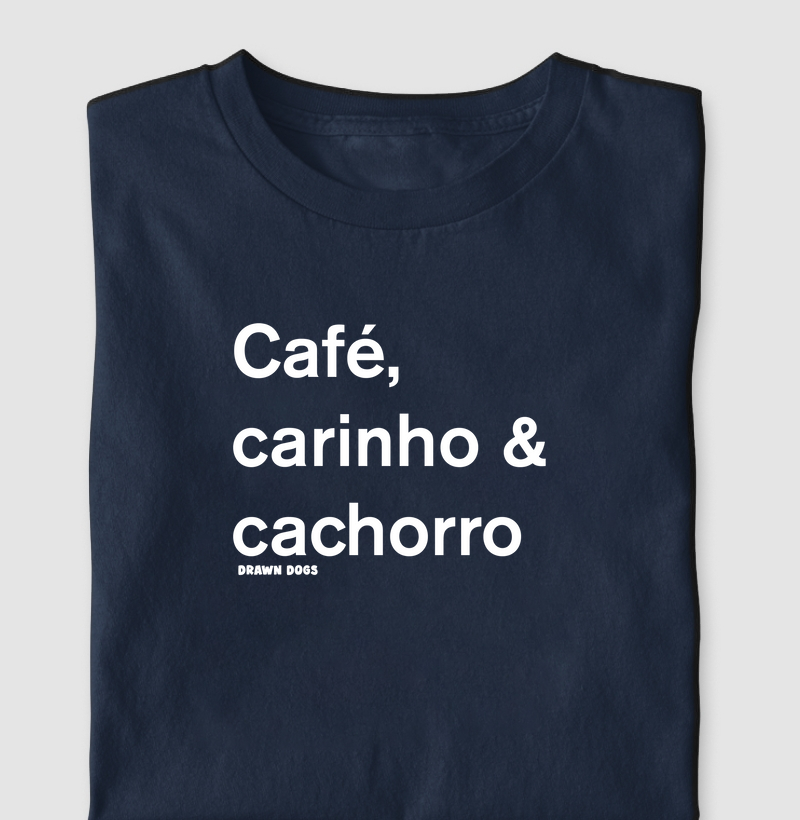 Café, carinho & cachorro