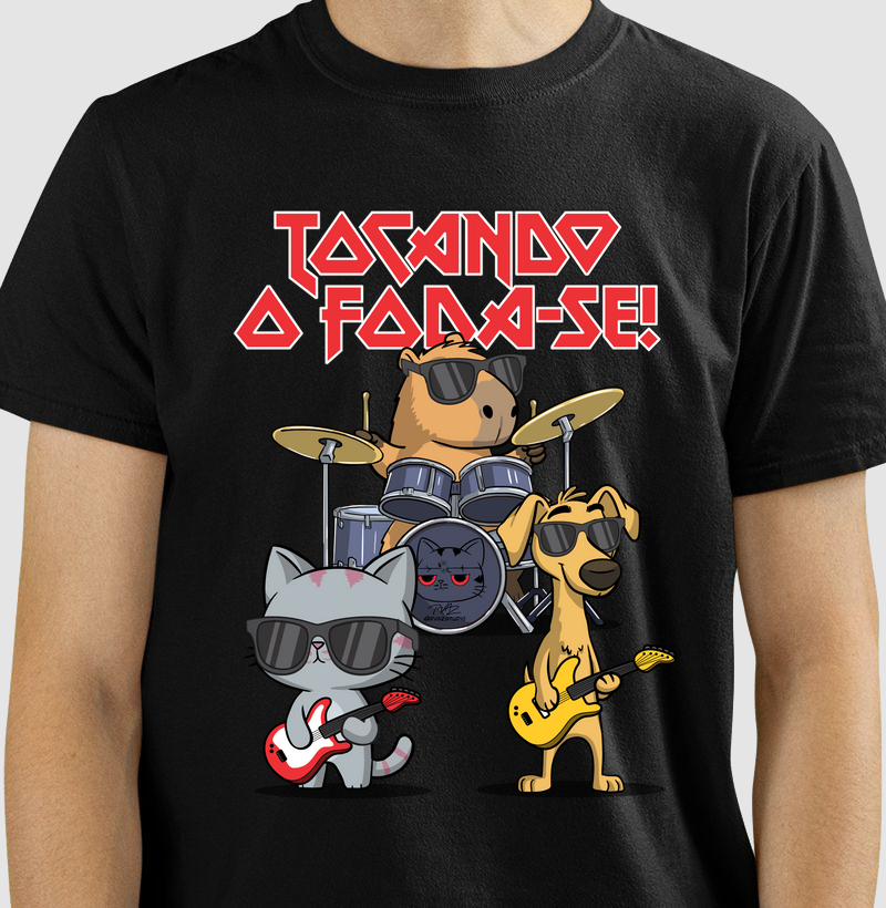 Camiseta Tocando o Fodase