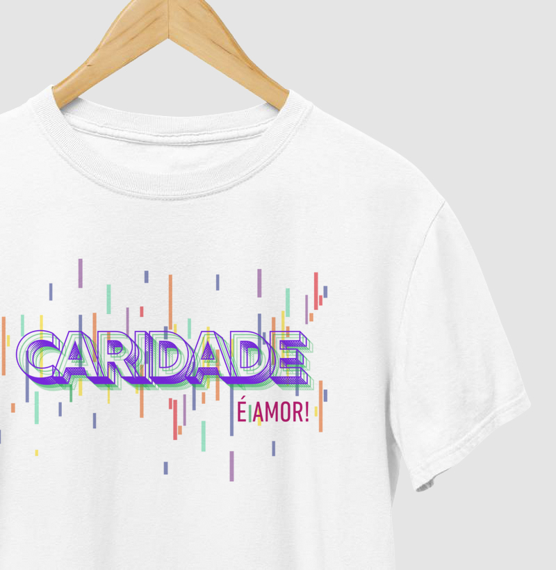 Camiseta Caridade é Amor