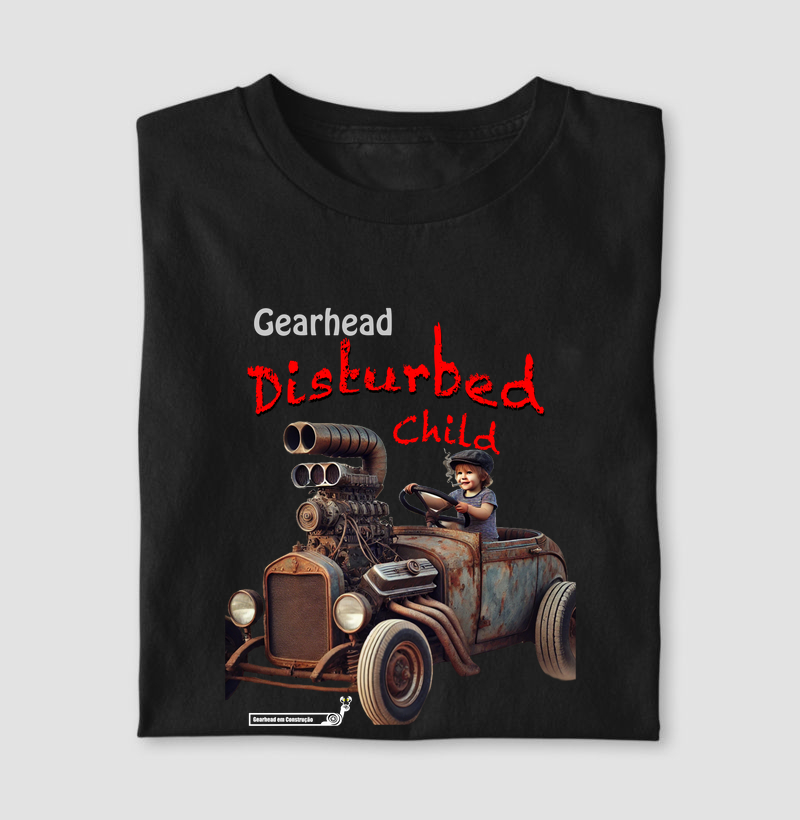 Camiseta - Gearhead Disturbed Child