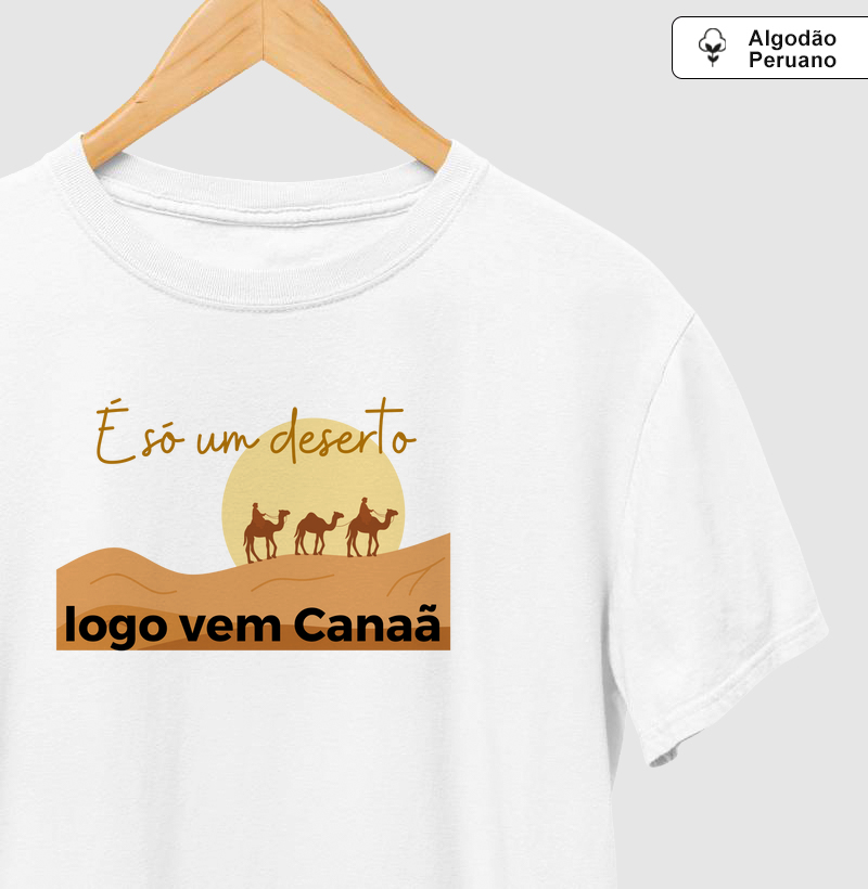 É só um deserto, logo vem Canaã II