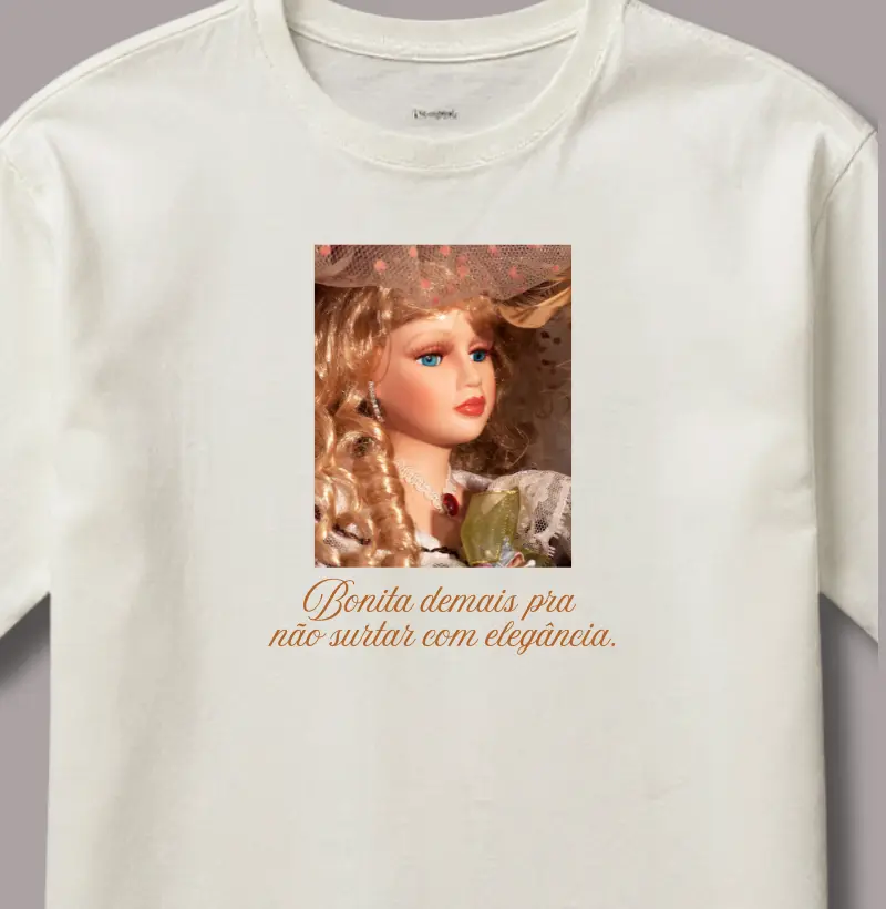 Bonita Demais Pra Não Surtar Com Elegância