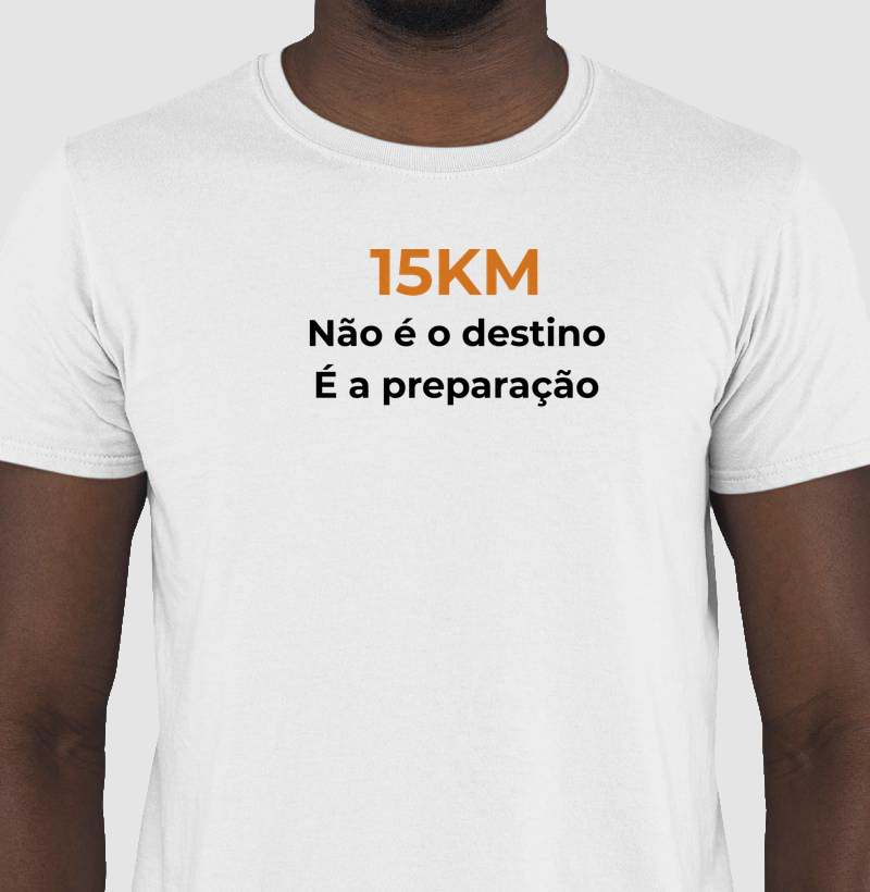 15KM - Não é o destino é a preparação