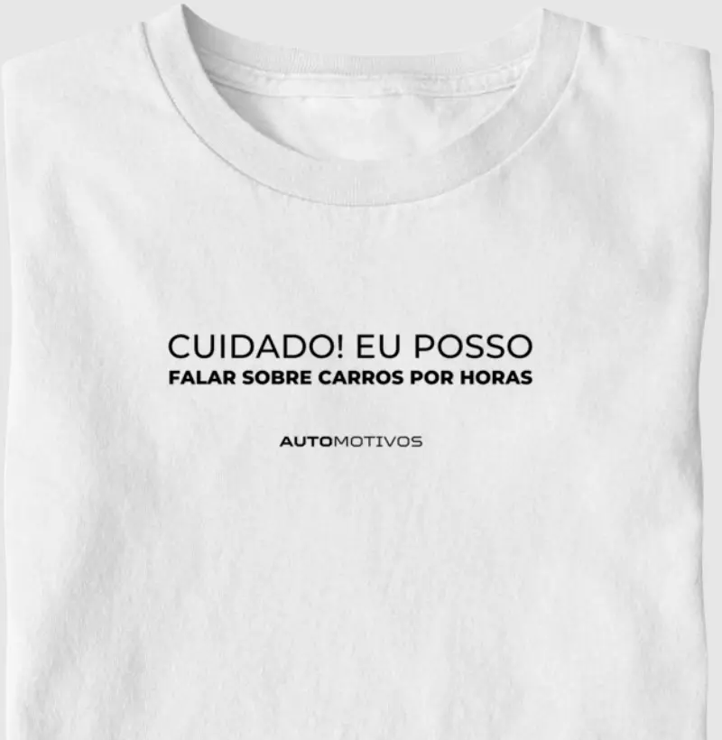 Cuidado! Posso Falar Sobre Carros por Horas