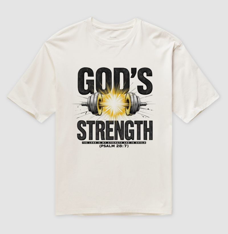 Camiseta Pversized - God's Strength